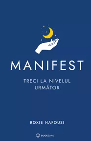 Manifest: Treci la nivelul urmator (resigilat)
