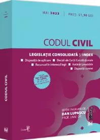 Codul civil: mai 2023 Editie tiparita pe hartie alba