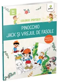 Pinocchio & Jack si vrejul de fasole/ Colorez povesti