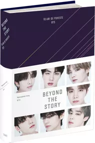 Beyond the story: 10 ani de poveste BTS 