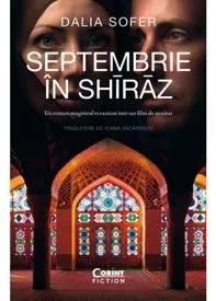 Septembrie în Shīrāz