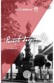 Povesti despre Cluj Vol. 6