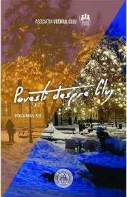 Povesti despre Cluj Vol. 7