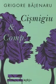 Cismigiu and Comp