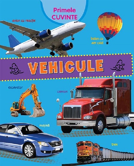 Primele cuvinte - vehicule