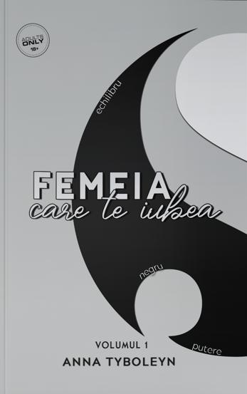 Yin&Yang Vol.1, Femeia care te iubea