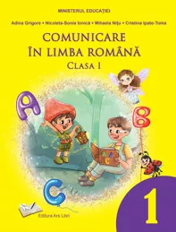 Comunicare in limba romana - manual clasa I