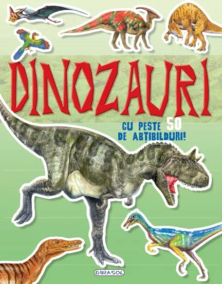 Mai cauta si lipeste - Dinozauri cu peste 50 de atibilduri