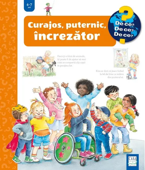 Curajos, puternic, increzator