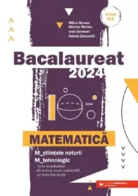 Bacalaureat 2024. Matematica M2: Stiintele naturii, Tehnologic