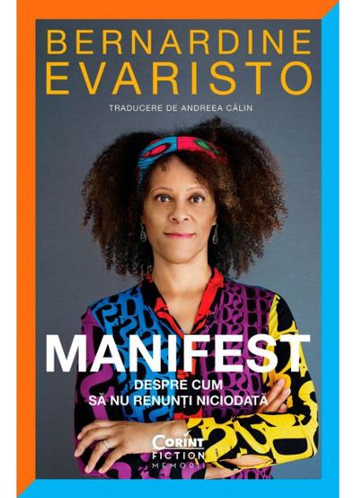 Manifest. Despre cum sa nu renunti niciodata