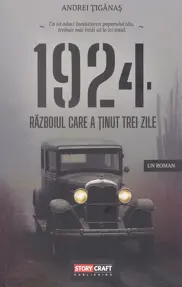 1924. Razboiul care a tinut trei zile