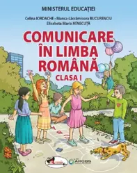 Comunicare in limba romana - Clasa 1