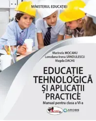 Educatie tehnologica si aplicatii practice - Clasa 6
