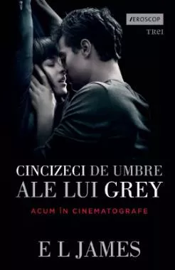 Cincizeci de umbre ale lui Grey, Fifty Shades, Vol. 1 (resigilat)