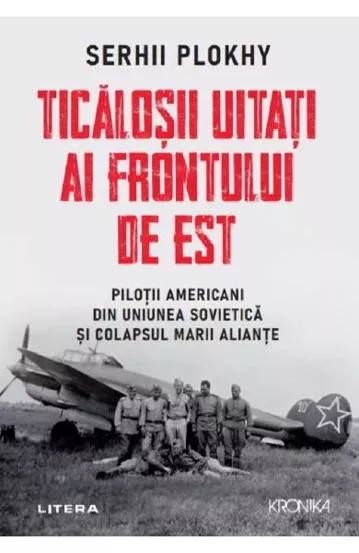 Ticalosii uitati ai Frontului de Est (resigilat)