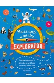Marea carte a micului explorator (resigilat)