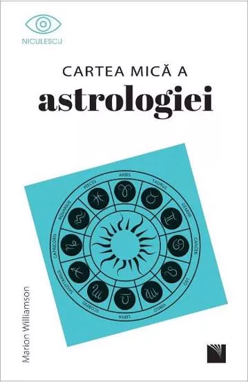 Cartea mica a astrologiei (resigilat)