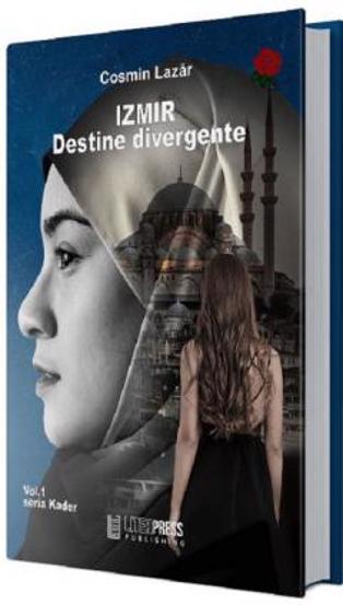 Izmir. Destine divergente Vol. 1 (resigilat)