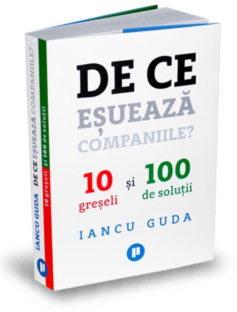 De ce esueaza companiile? (resigilat)