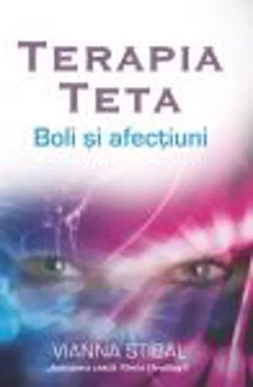 Terapia Teta – Boli si afectiuni (resigilat)