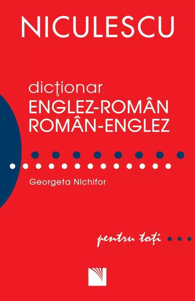 Dictionar englez-roman/roman-englez pentru toti (50.000 cuvinte si expresii) (resigilat)