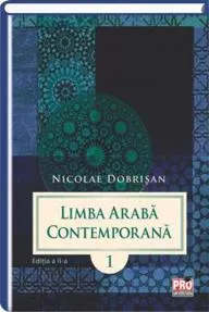 Limba araba contemporana. Vol. 1 (editia a II-a) (resigilat)
