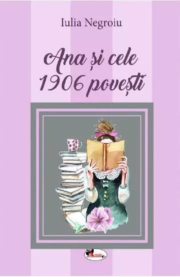 Ana si cele 1906 povesti (resigilat)