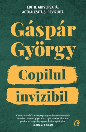 Copilul invizibil. Editie aniversara (resigilat)