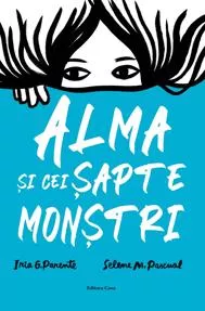 Alma si cei sapte monstri (resigilat)