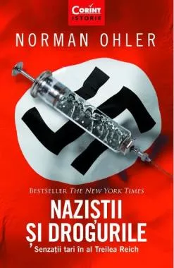 Nazistii si drogurile (resigilat)