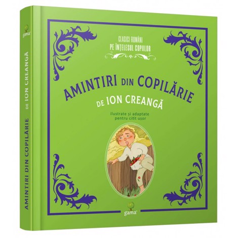 Amintiri din copilarie (resigilat)