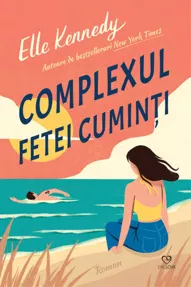 Complexul fetei cuminti. Seria Avalon Bay Vol.1 (resigilat)