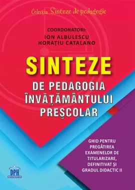 Sinteze de pedagogia invatamantului prescolar (resigilat)