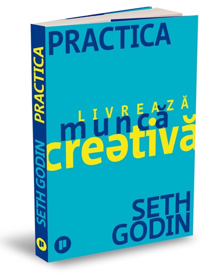 Practica. Livreaza munca creativa (resigilat)