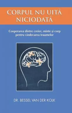 Corpul nu uită niciodată (resigilat)