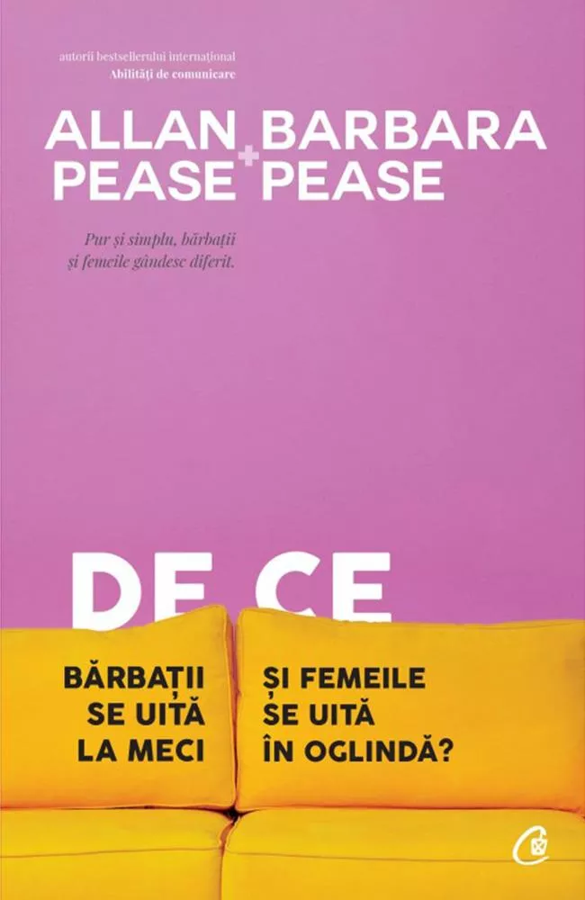 De ce barbatii se uita la meci si femeile se uita in oglinda? Editia a V-a (resigilat)