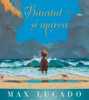 Baiatul si Marea (resigilat)