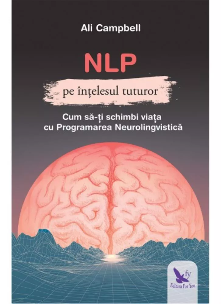 NLP pe intelesul tuturor (resigilat)