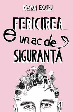 Fericirea e un ac de siguranta (resigilat)