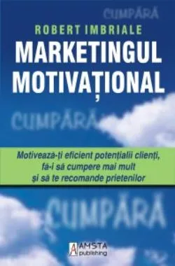 Marketingul motivational (resigilat)