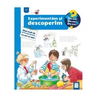 Experimentăm și descoperim - Mai mult de 30 de experimente cu aer și apă (resigilat)