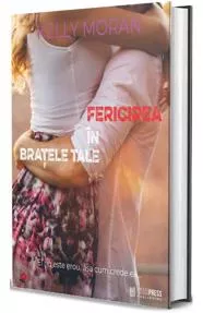 Fericirea in bratele tale - Seria Cattenach Ranch Vol.1 (resigilat)