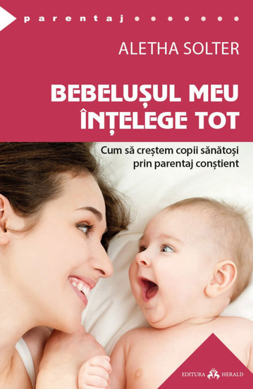 Bebelusul meu intelege tot (resigilat)