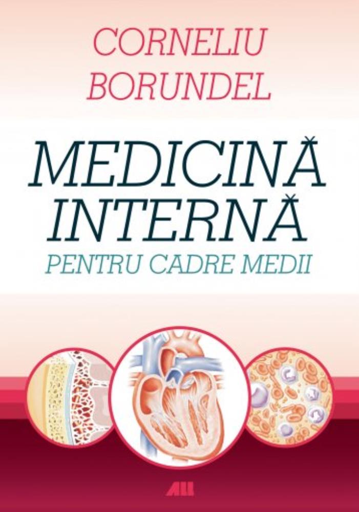 Medicina interna pentru cadre medii  - Ed. V (resigilat)