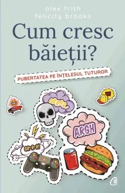 Cum cresc baietii?  (resigilat)