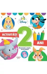 Disney Bebe. Activitati 2 ani. Deseneaza, uneste, incercuieste! (resigilat)