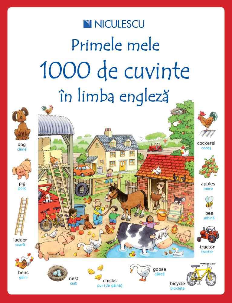Primele mele 1000 de cuvinte in limba engleza (resigilat)
