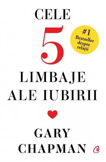 Cele cinci limbaje ale iubirii. Editie de colectie (resigilat)
