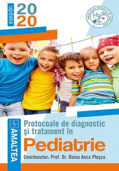 Protocoale de diagnostic si tratament in pediatrie 2020 (resigilat)